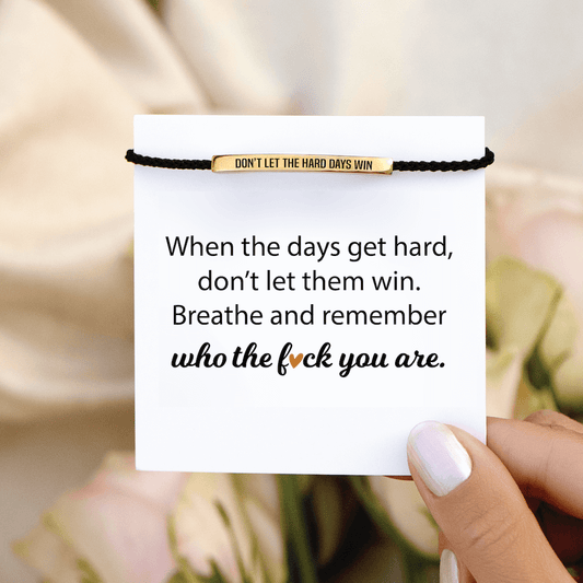 Don't Let Hard Bracelet
